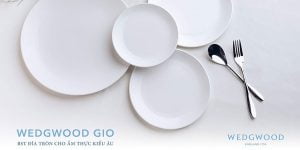 Bộ Sưu Tập Đĩa Tròn Wedgwood Gio Cho Ẩm Thực Kiểu Âu
