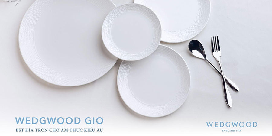 Bộ Sưu Tập Đĩa Tròn Wedgwood Gio Cho Ẩm Thực Kiểu Âu